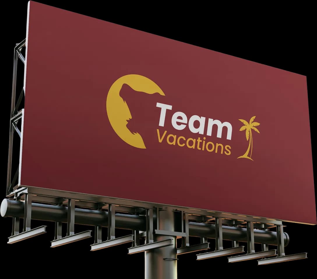 Team Vacations brand billboard